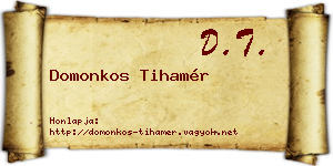 Domonkos Tihamér névjegykártya